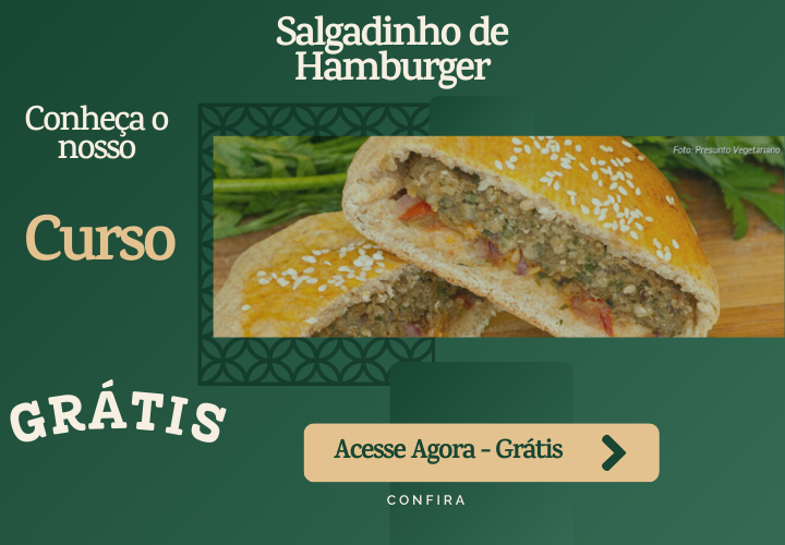 Curso Gratuito de Salgado de Hamburguer Caseiro